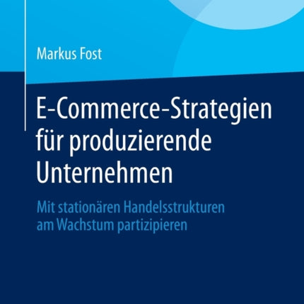 E-Commerce-Strategien für produzierende