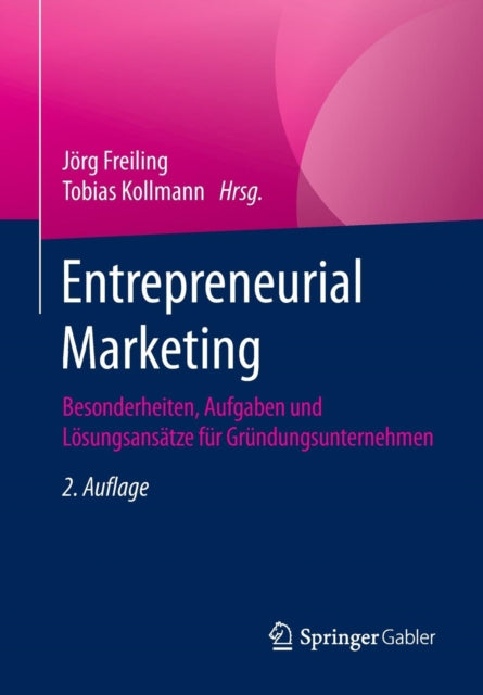 Entrepreneurial Marketing: Besonderheiten,