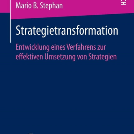 Strategietransformation: Entwicklung eines