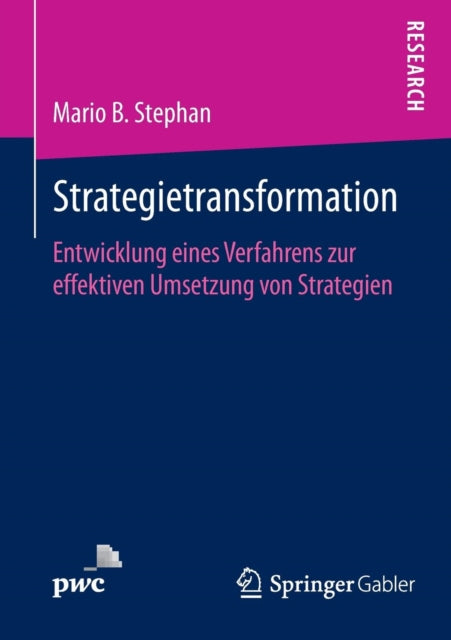 Strategietransformation: Entwicklung eines