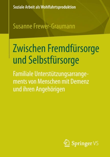 Zwischen Fremdfürsorge und Selbstfürsorge: