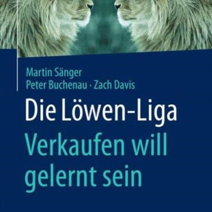 Die Löwen-Liga: Verkaufen will gelernt sein