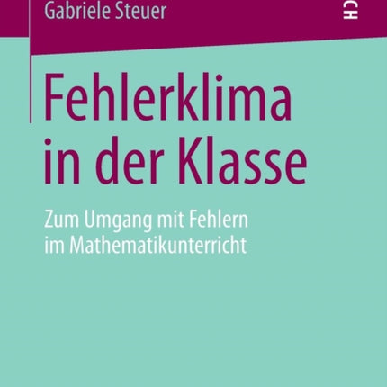 Fehlerklima in der Klasse: Zum Umgang mit Fehlern