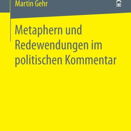 Metaphern und Redewendungen im politischen