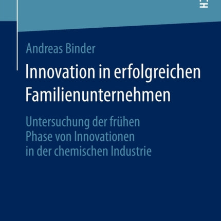 Innovation in erfolgreichen Familienunternehmen: