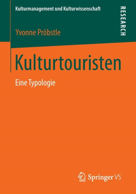Kulturtouristen: Eine Typologie