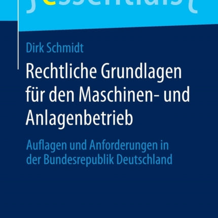 Rechtliche Grundlagen für den Maschinen- und