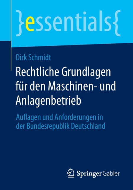 Rechtliche Grundlagen für den Maschinen- und