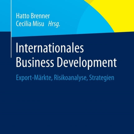 Internationales Business Development: