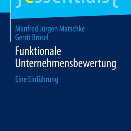 Funktionale Unternehmensbewertung: Eine
