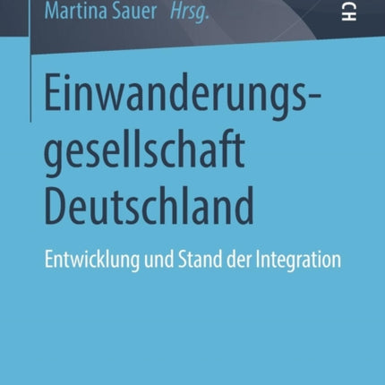 Einwanderungsgesellschaft Deutschland: