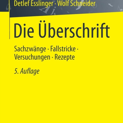 Die Überschrift: Sachzwänge - Fallstricke -