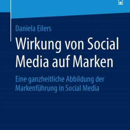 Wirkung von Social Media auf Marken: Eine