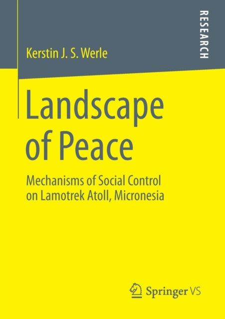 Landscape of Peace: Mechanisms of Social Control