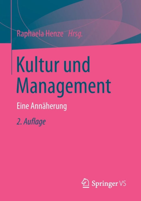 Kultur und Management: Eine Annäherung