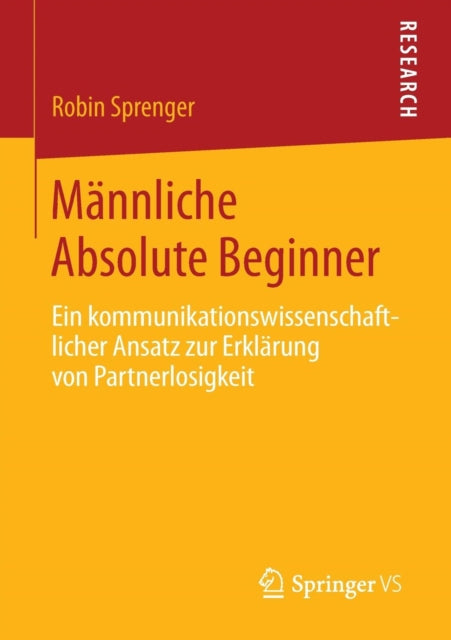 Männliche Absolute Beginner: Ein