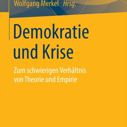 Demokratie und Krise: Zum schwierigen Verhältnis