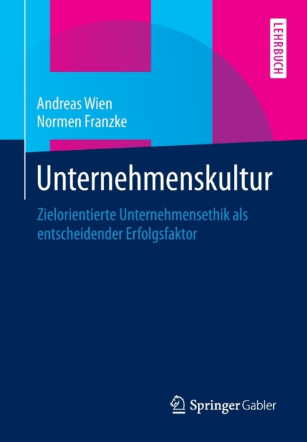 Unternehmenskultur: Zielorientierte