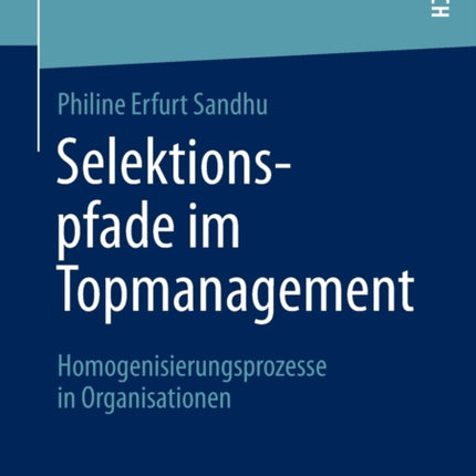 Selektionspfade im Topmanagement:
