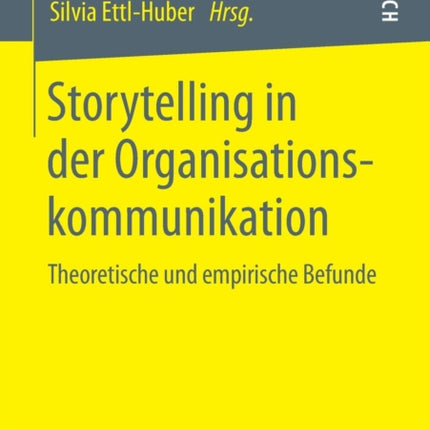 Storytelling in der Organisationskommunikation: