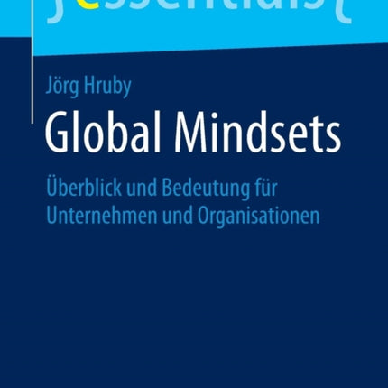 Global Mindsets: Überblick und Bedeutung für