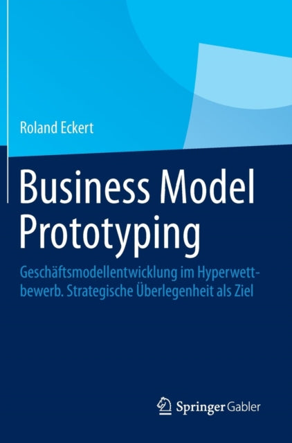 Business Model Prototyping: