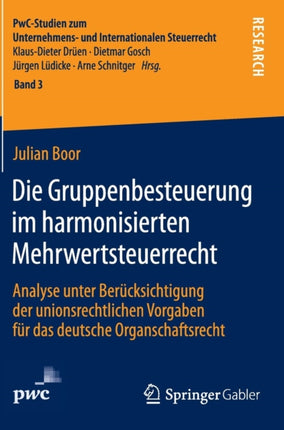 Die Gruppenbesteuerung im harmonisierten