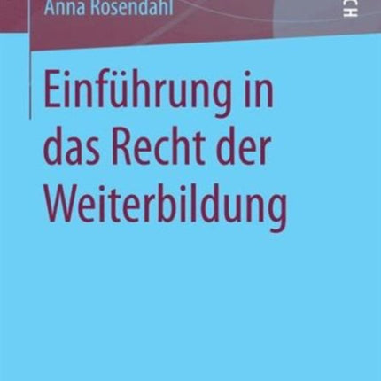 Einführung in das Recht der Weiterbildung