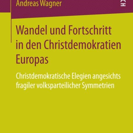 Wandel und Fortschritt in den Christdemokratien