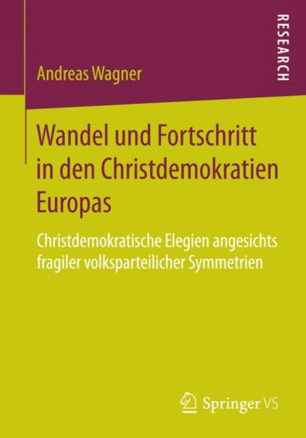 Wandel und Fortschritt in den Christdemokratien