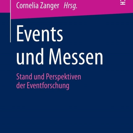 Events und Messen: Stand und Perspektiven der