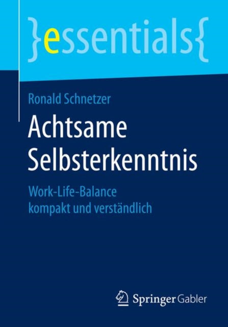 Achtsame Selbsterkenntnis: Work-Life-Balance