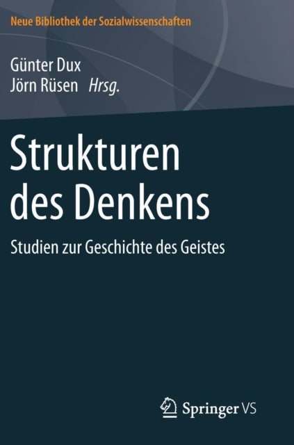 Strukturen des Denkens: Studien zur Geschichte
