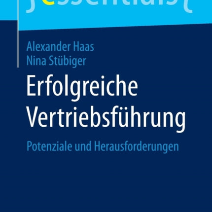 Erfolgreiche Vertriebsführung: Potenziale und