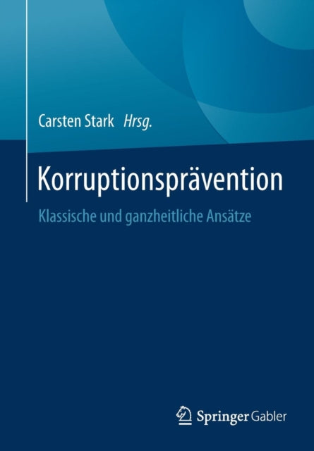 Korruptionsprävention: Klassische und