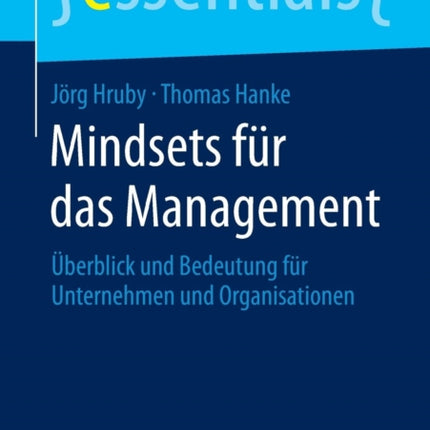 Mindsets für das Management: Überblick und