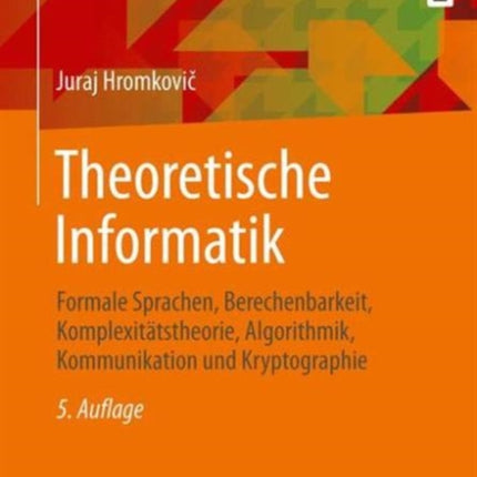 Theoretische Informatik: Formale Sprachen,