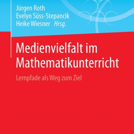 Medienvielfalt im Mathematikunterricht: Lernpfade