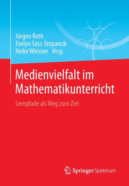 Medienvielfalt im Mathematikunterricht: Lernpfade