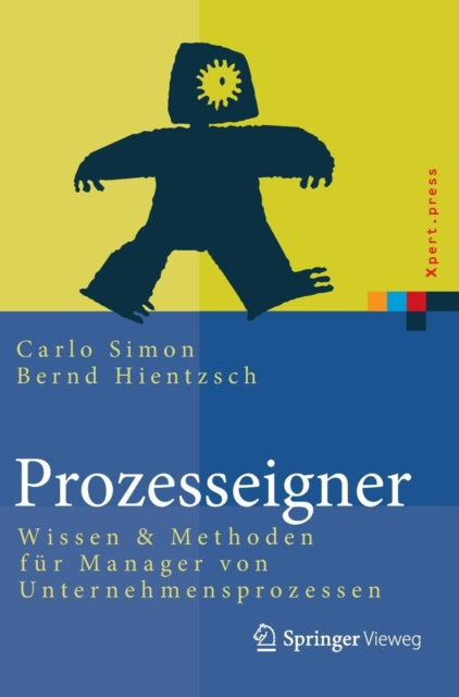 Prozesseigner: Wissen & Methoden für Manager von