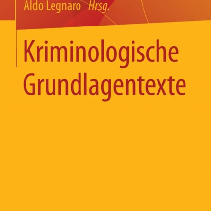 Kriminologische Grundlagentexte