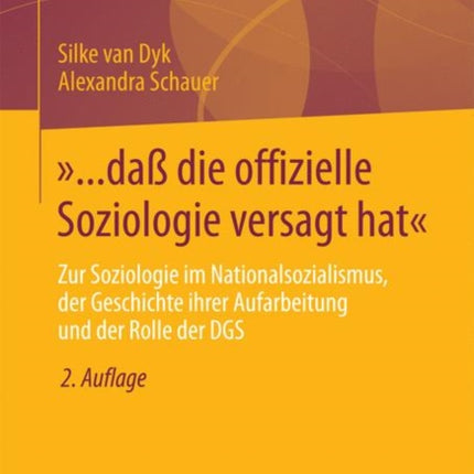»... daß die offizielle Soziologie versagt hat«: