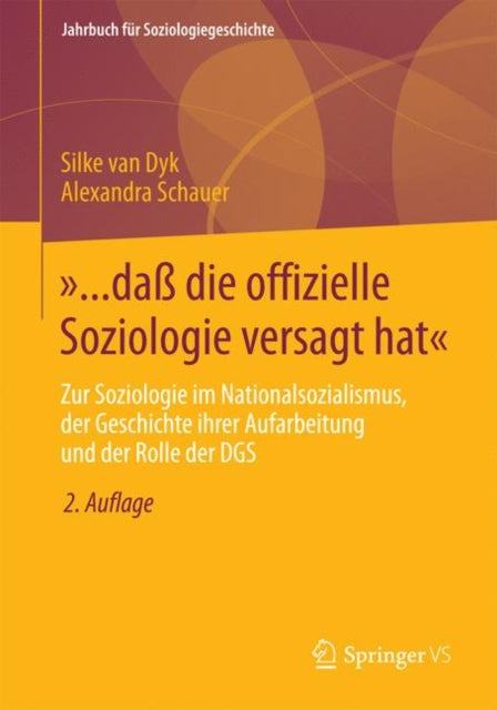 »... daß die offizielle Soziologie versagt hat«: