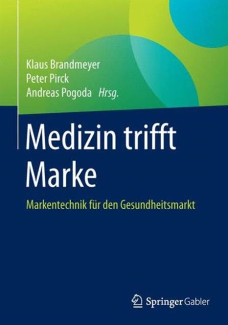 Medizin trifft Marke: Markentechnik für den