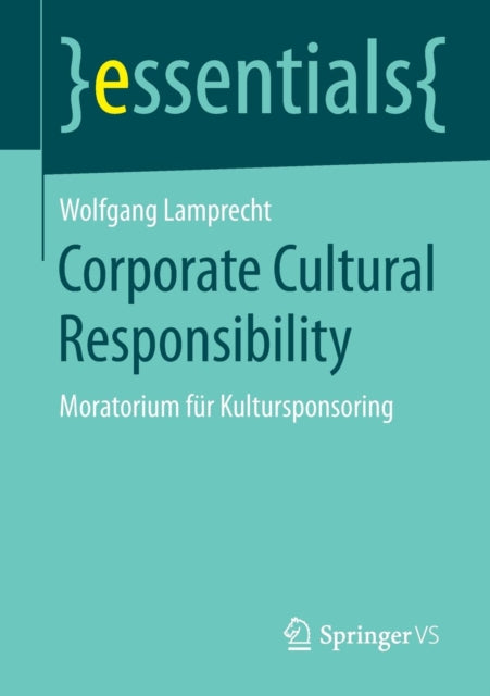 Corporate Cultural Responsibility: Moratorium für