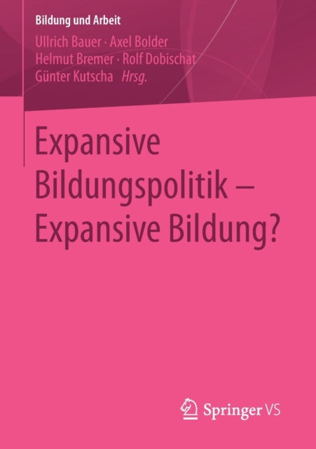 Expansive Bildungspolitik – Expansive Bildung?