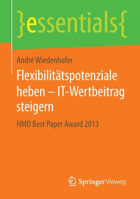 Flexibilitätspotenziale Heben - It-Wertbeitrag