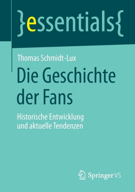 Die Geschichte der Fans: Historische Entwicklung