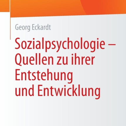 Sozialpsychologie – Quellen  zu ihrer Entstehung