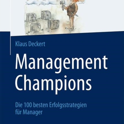 Management Champions: Die 100 besten